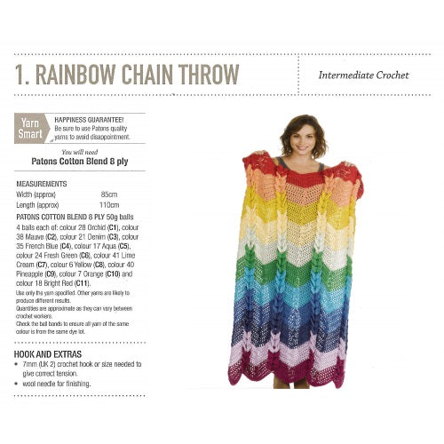1 Rainbow Chain Throw requirements