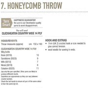 Requirments for Honeycomb throw
