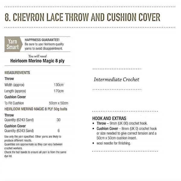 8 Chevron Lace Requirements